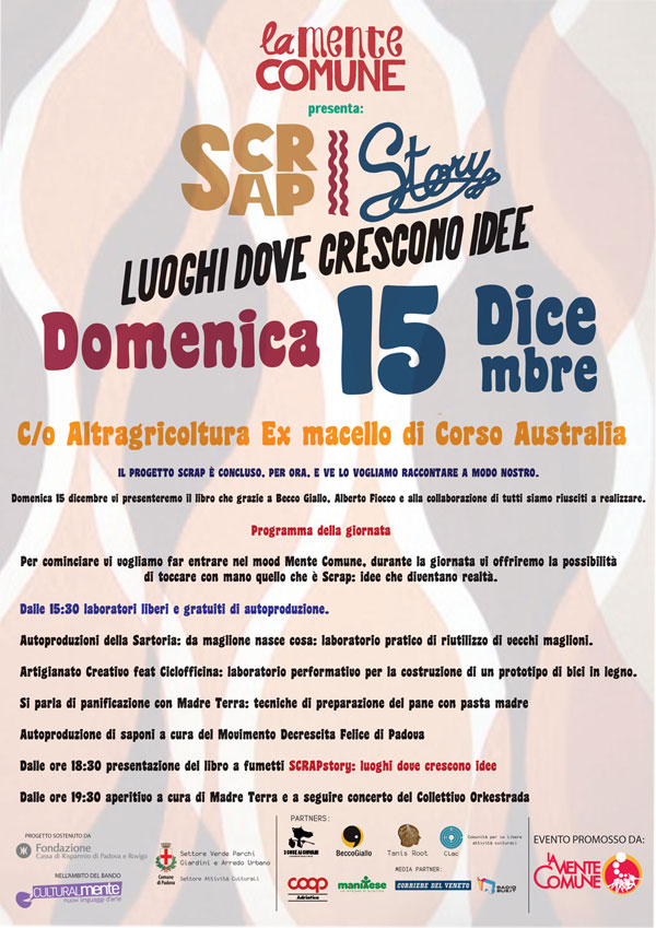 SCRAP STORY: luoghi dove crescono idee. Padova Ex Macello c/o Australia